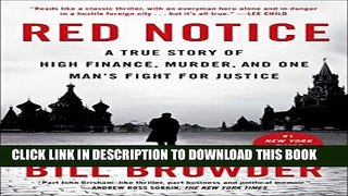 Collection Book Red Notice: A True Story of High Finance, Murder, and One Man s Fight for Justice