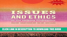 New Book Issues and Ethics in the Helping Professions, Updated with 2014 ACA Codes (Book Only)