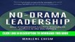 Collection Book No-Drama Leadership: How Enlightened Leaders Transform Culture in the Workplace