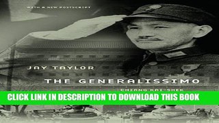 Collection Book The Generalissimo: Chiang Kai-shek and the Struggle for Modern China