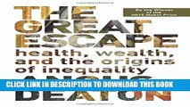 Collection Book The Great Escape: Health, Wealth, and the Origins of Inequality