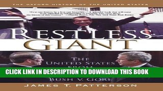 New Book Restless Giant: The United States from Watergate to Bush v. Gore (Oxford History of the