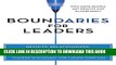 New Book Boundaries for Leaders: Results, Relationships, and Being Ridiculously in Charge