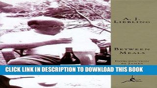 [PDF] Between Meals: An Appetite for Paris (Modern Library) Full Online