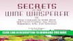 [PDF] Secrets of the Wine Whisperer Full Online