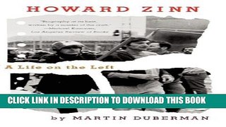 New Book Howard Zinn: A Life on the Left