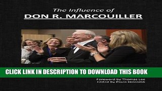 New Book The Influence of Don R. Marcouiller