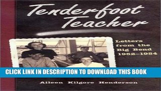 New Book Tenderfoot Teacher: Letters from the Big Bend, 1952-1954 (Chisholm Trail Series)