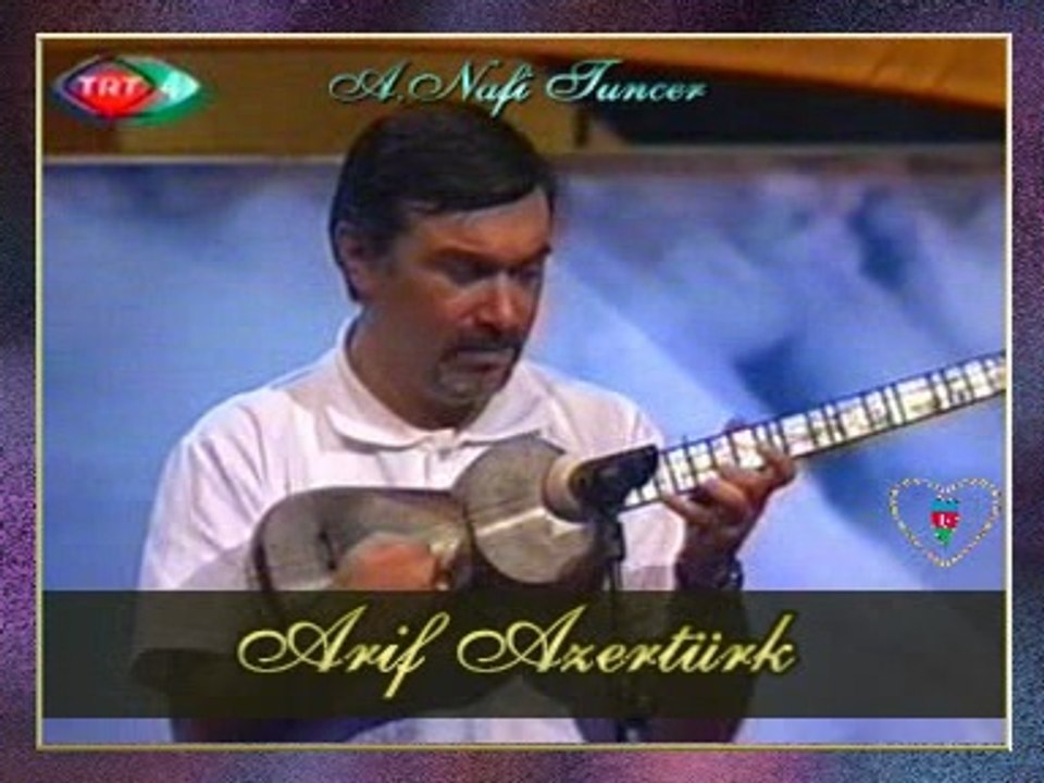 Arif AZERTÜRK (Tar) *KARANFİL*