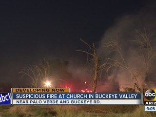 Suspicious fire at a church in Buckeye Valley under investigation
