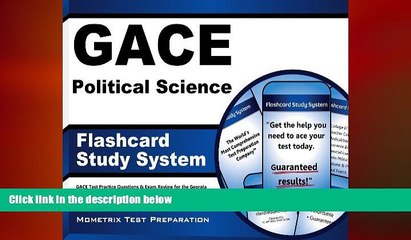 complete  GACE Political Science Flashcard Study System: GACE Test Practice Questions   Exam