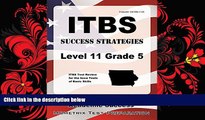 behold  ITBS Success Strategies Level 11 Grade 5 Study Guide: ITBS Test Review for the Iowa Tests