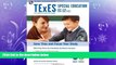 complete  TExES Special Education EC-12 (161) Book + Online (TExES Teacher Certification Test Prep)