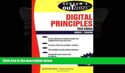 there is  Schaum s Outline of Digital Principles