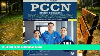 different   PCCN Review Book 2016: PCCN Study Guide and Practice Test Questions for the