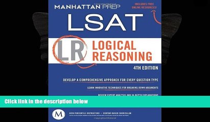 behold  Logical Reasoning: LSAT Strategy Guide, 4th Edition