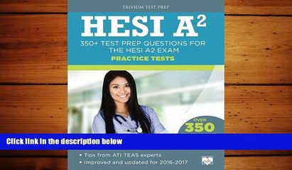 different   HESI A2 Practice Tests: 350+ Test Prep Questions for the HESI A2 Exam