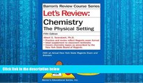 complete  Let s Review Chemistry: The Physical Setting
