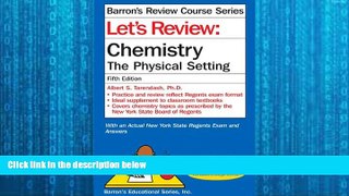 complete  Let s Review Chemistry: The Physical Setting