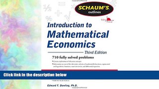 there is  Schaum s Outline of Introduction to Mathematical Economics, 3rd Edition (Schaum s