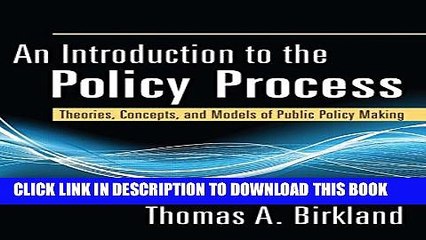 [PDF] An Introduction to the Policy Process: Theories, Concepts, and Models of Public Policy