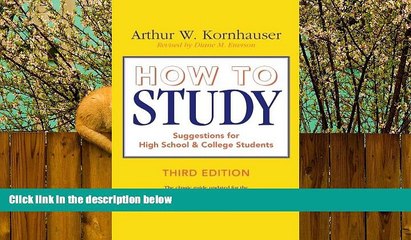 complete  How to Study: Suggestions for High-School and College Students (3rd Edition)
