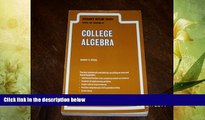 different   Schaum s Outline of Theory and Problems of College Algebra Including 1940 Solved