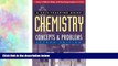 there is  Chemistry: Concepts and Problems: A Self-Teaching Guide (Wiley Self-Teaching Guides)