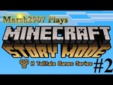 Minecraft Story Mode - Episode #1 (Part 2) - Noooo Reuben!!
