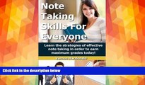 book online Note Taking Skills For Everyone: Learn the strategies of effective note taking in