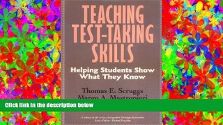 behold  Teaching Test Taking Skills: Helping Students Show What They Know (Cognitive Strategy