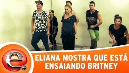 Eliana mostra que está ensaiando para dançar Britney Spears