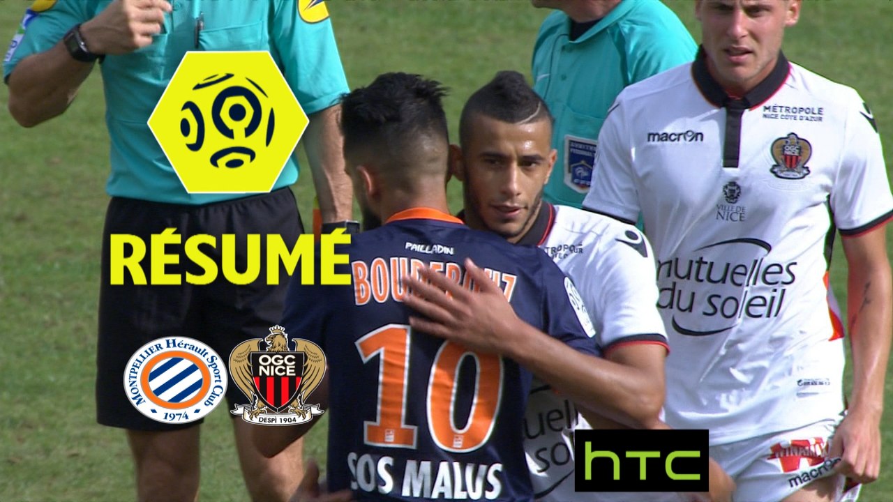 Montpellier Hérault SC - OGC Nice (1-1)  - Résumé - (MHSC-OGCN) / 2016-17