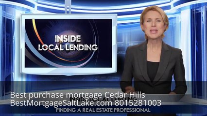 FHA Purchase Loan  Cedar Hills