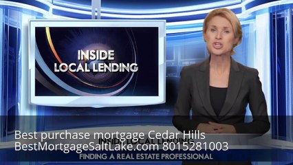 FHA Purchase Loan  Cedar Hills
