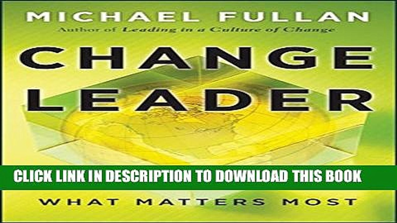 [PDF] Change Leader: Learning to Do What Matters Most Popular Online