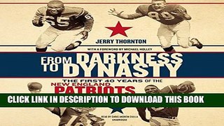 [PDF] From Darkness to Dynasty: The First 40 Years of the New England Patriots Exclusive Online