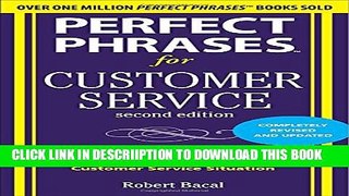 [PDF] Perfect Phrases for Customer Service, Second Edition (Perfect Phrases Series) Popular