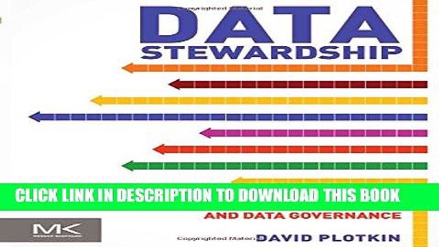 [PDF] Data Stewardship: An Actionable Guide to Effective Data Management and Data Governance Full