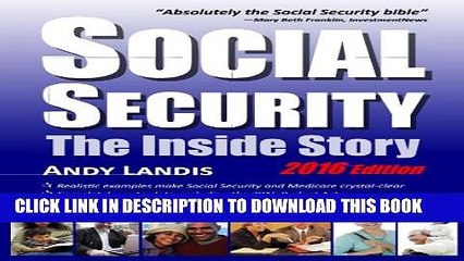 [PDF] Social Security: The Inside Story, 2016 Edition Full Colection
