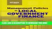 [PDF] Management Policies in Local Government Finance (Municipal Management Series) Full Colection