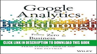 [PDF] Google Analytics Breakthrough: From Zero to Business Impact Full Online
