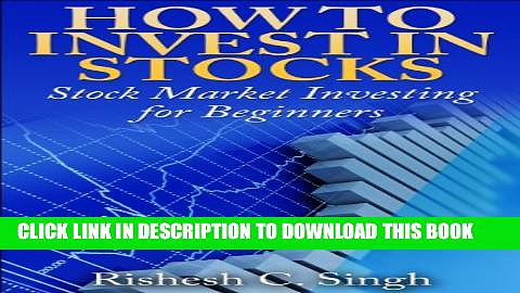 [PDF] How to Invest in Stocks: Stock Market Investing for Beginners (Profitable Investing