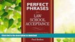 READ  Perfect Phrases for Law School Acceptance (Perfect Phrases Series) FULL ONLINE