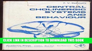 [PDF] Central Cholinergic Systems and Behaviour. Full Collection