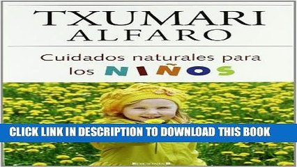 [PDF] Cuidados naturales para los ninos (Spanish Edition) Full Online