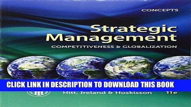 [PDF] Strategic Management: Concepts: Competitiveness and Globalization Full Colection