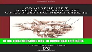 [PDF] Comprehensive Surgical Management of Congenital Heart Disease Popular Online