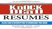 [PDF] Knock  em Dead Resumes: A Killer Resume Gets More Job Interviews! Popular Online