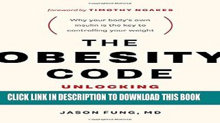 Collection Book The Obesity Code: Unlocking the Secrets of Weight Loss